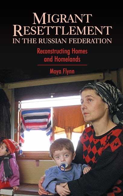 Book cover image for Migrant Resettlement in the Russian Federation ISBN: 9781843311164